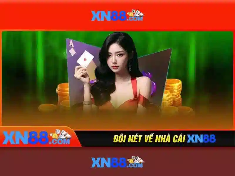xn88: Nền tảng giải trí trực tuyến nổi bật ở châu Á
