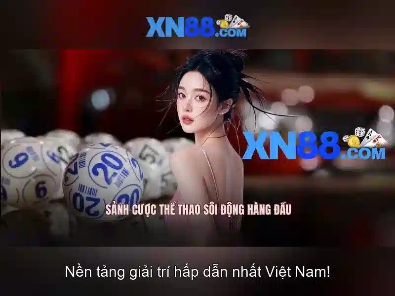 xn88: Nền tảng cá cược trực tuyến uy tín